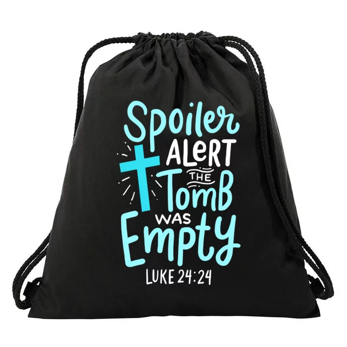 The Tomb Was Empty Luke 24:24 Drawstring Bag