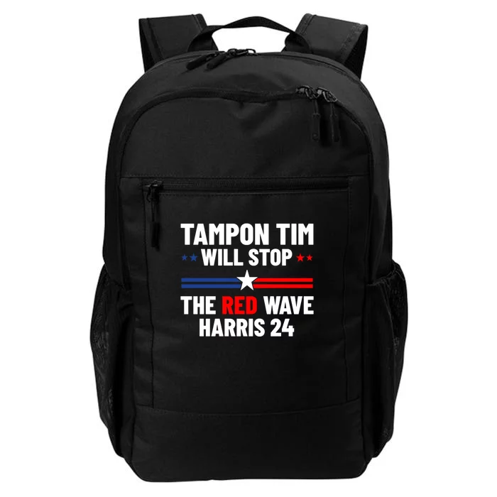 Tampon Tim Will Stop The Red Wave Funny Vote Harris Walz Daily Commute Backpack