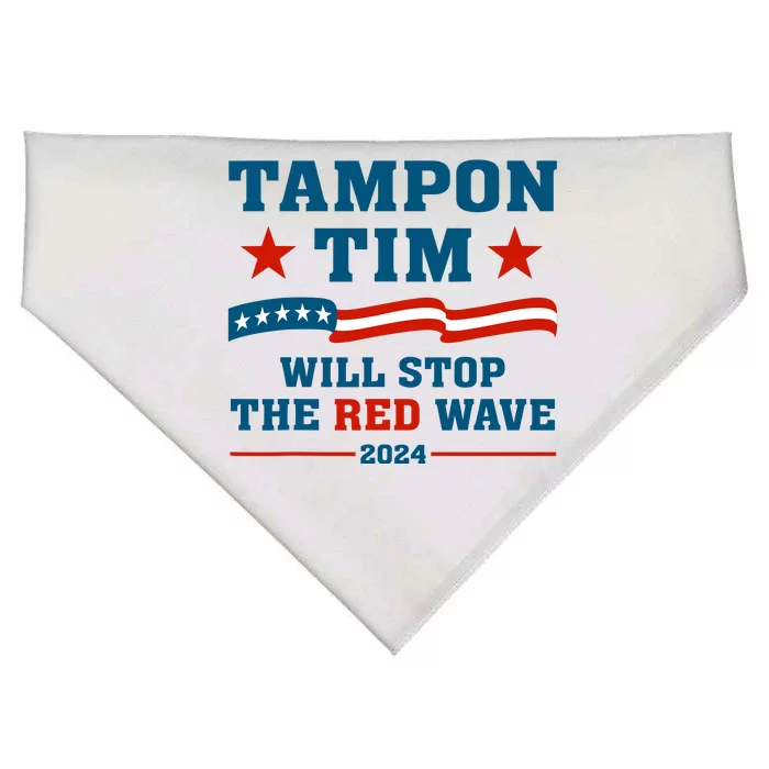 Tampon Tim Will Stop The Red Wave USA-Made Doggie Bandana