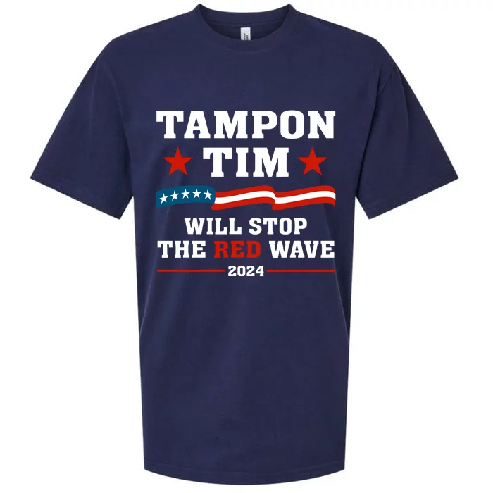 Tampon Tim Will Stop The Red Wave Sueded Cloud Jersey T-Shirt