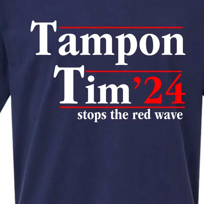 Tampon Tim Will Stop The Red Wave Sueded Cloud Jersey T-Shirt