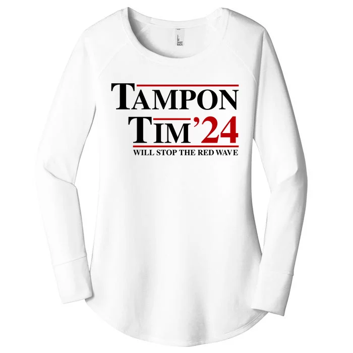 Tampon Tim Will Stop The Red Wave Women's Perfect Tri Tunic Long Sleeve Shirt