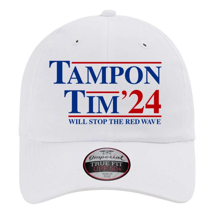 Tampon Tim Will Stop The Red Wave The Original Performance Cap