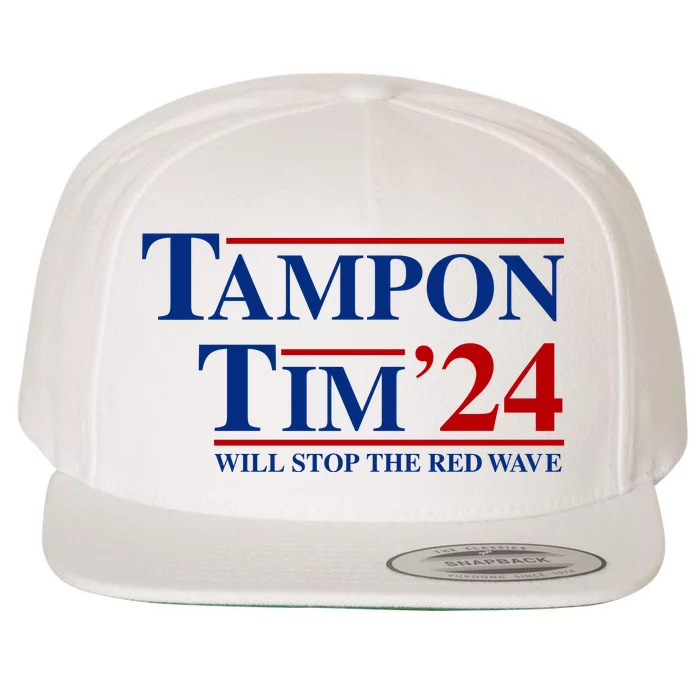 Tampon Tim Will Stop The Red Wave Wool Snapback Cap