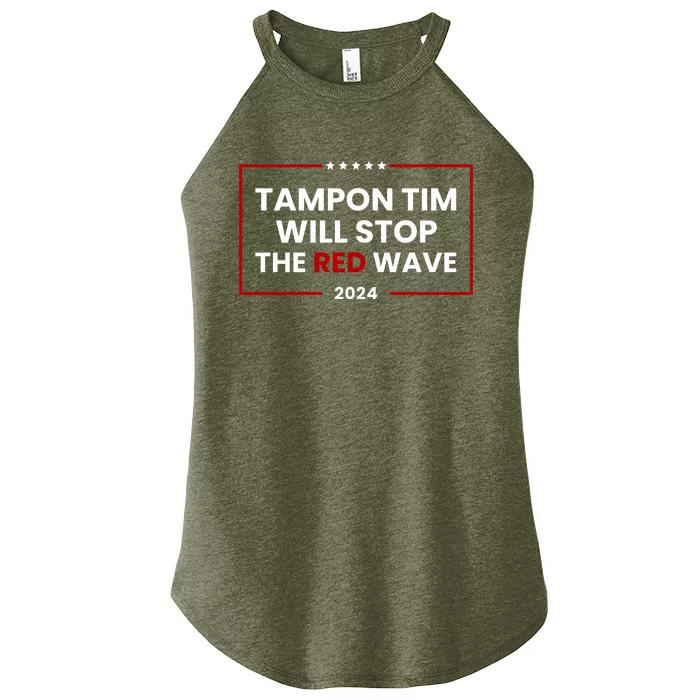 Tampon Tim Will Stop The Red Wave Women’s Perfect Tri Rocker Tank