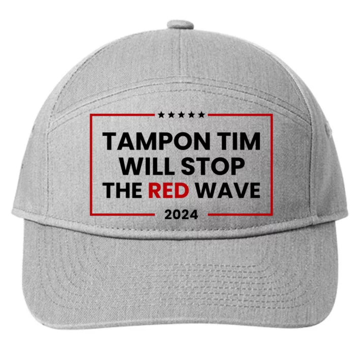 Tampon Tim Will Stop The Red Wave 7-Panel Snapback Hat