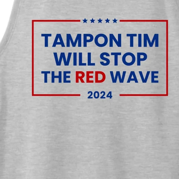 Tampon Tim Will Stop The Red Wave Ladies Tri-Blend Wicking Tank