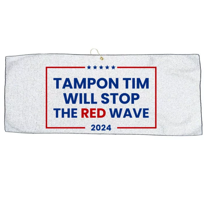 Tampon Tim Will Stop The Red Wave Large Microfiber Waffle Golf Towel