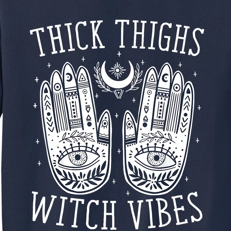 Thick Thighs Witch Vibes Halloween Sweatshirt