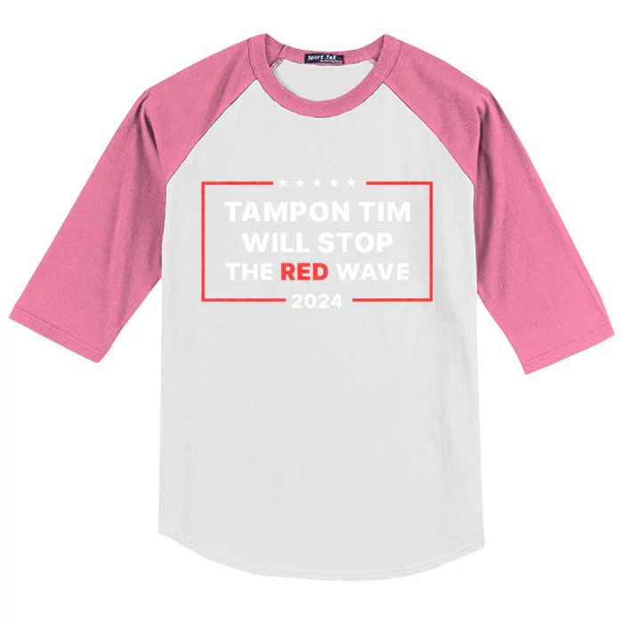 Tampon Tim Will Stop The Red Wave Funny Vote Harris Walz Kids Colorblock Raglan Jersey