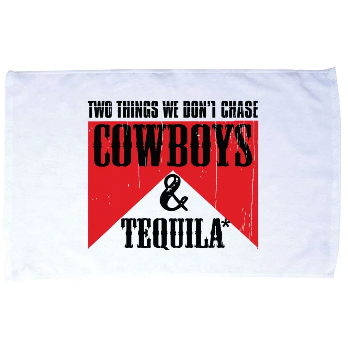 Two Things We Dont Chase Cowboys And Tequila Rodeo Retro Microfiber Hand Towel