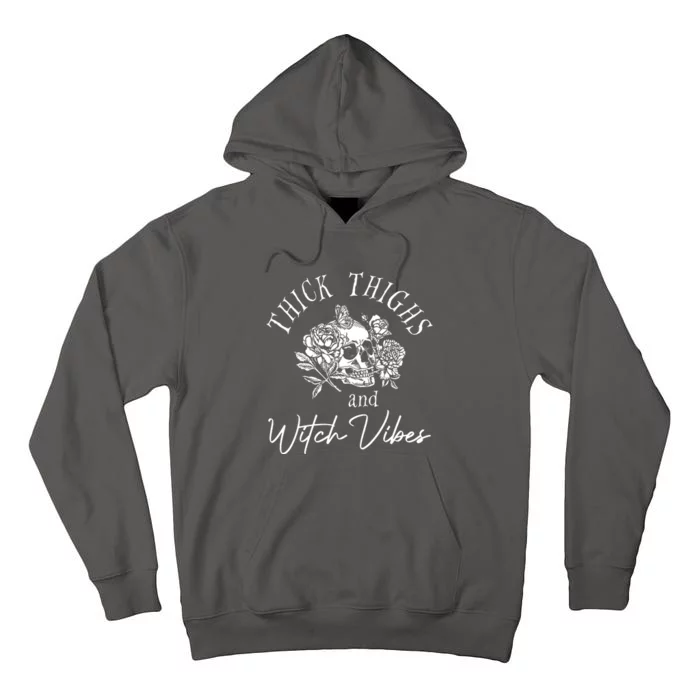 Thick Thighs Witchy Vibes Tall Hoodie