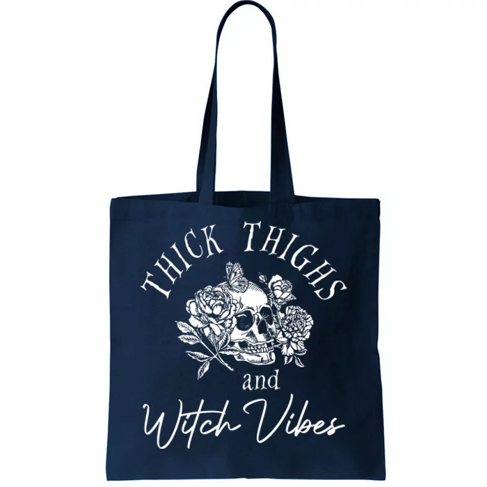 Thick Thighs Witchy Vibes Tote Bag