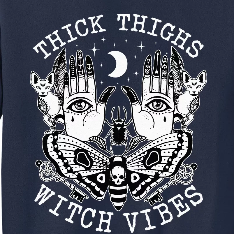 Thick Thighs Witch Vibes Witches Halloween Costume Sweatshirt