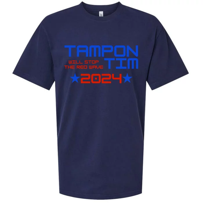 Tampon Tim Will Stop The Red Wave Sueded Cloud Jersey T-Shirt