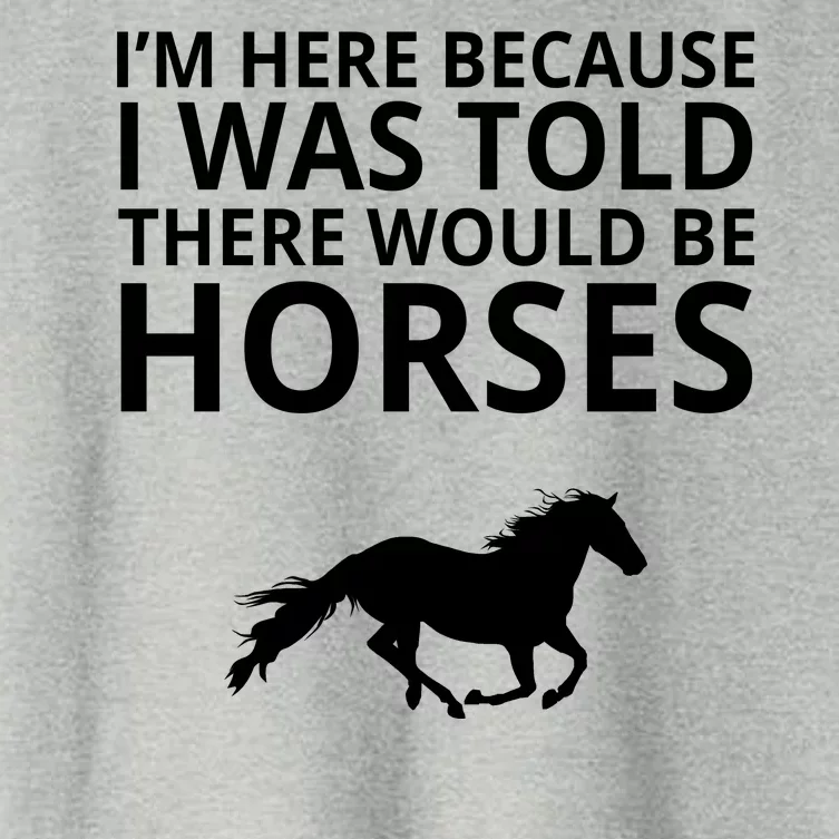 Told There Would Be Horses Women's Crop Top Tee