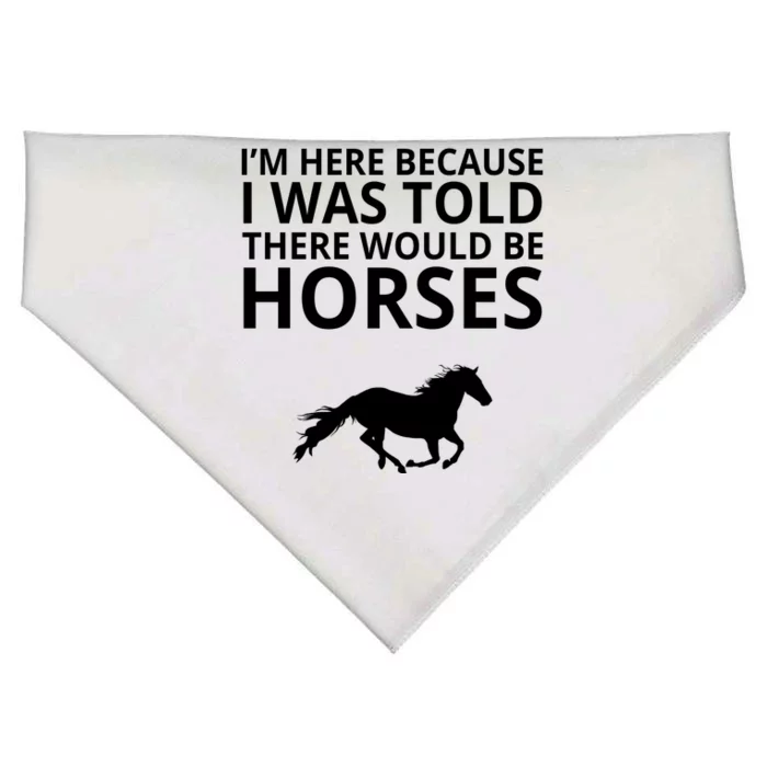 Told There Would Be Horses USA-Made Doggie Bandana