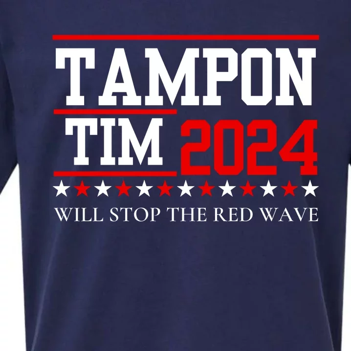 Tampon Tim Will Stop The Red Wave Sueded Cloud Jersey T-Shirt