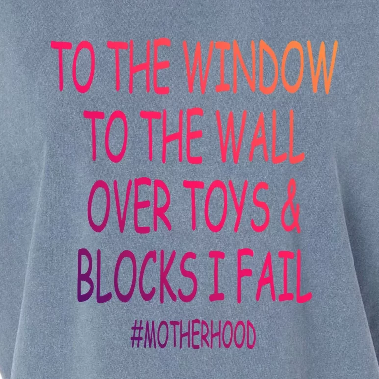 To The Window To The Wall Over Toys And Blocks I Fail Cute Gift Garment-Dyed Women's Muscle Tee