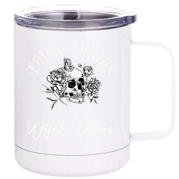 Thick Thighs Witch Vibes Halloween Front & Back 12oz Stainless Steel Tumbler Cup