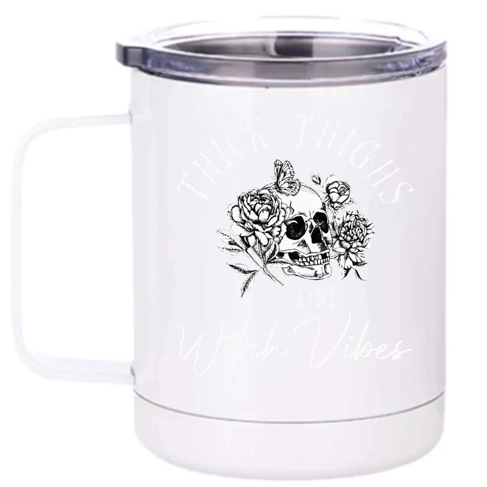 Thick Thighs Witch Vibes Halloween Front & Back 12oz Stainless Steel Tumbler Cup