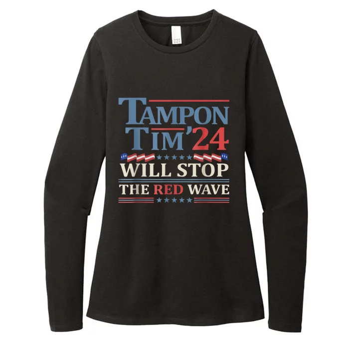 Tampon Tim Will Stop The Red Wave Funny Vote Harris Walz Womens CVC Long Sleeve Shirt