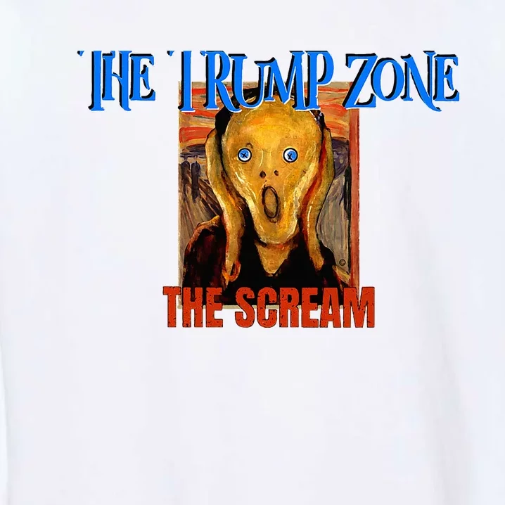 The Trump Zone Is Funny Political Parody And Satire Garment-Dyed Sweatshirt