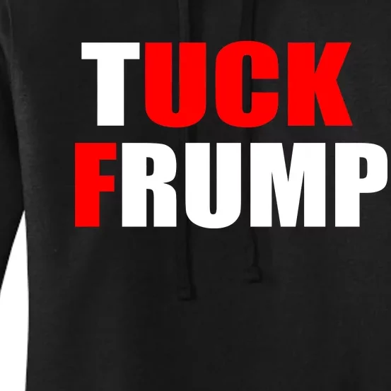 Tuck Frump Anti Trump Women's Pullover Hoodie