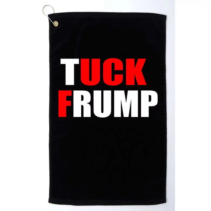 Tuck Frump Anti Trump Platinum Collection Golf Towel