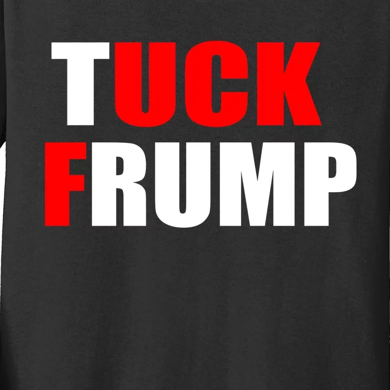 Tuck Frump Anti Trump Kids Long Sleeve Shirt