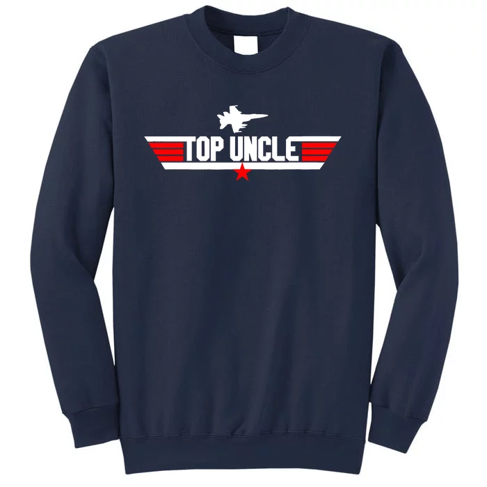 Top Uncle Funny Fathers Day Uncle Gifts Sweatshirt