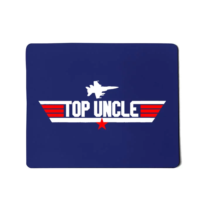 Top Uncle Funny Fathers Day Uncle Gifts Mousepad