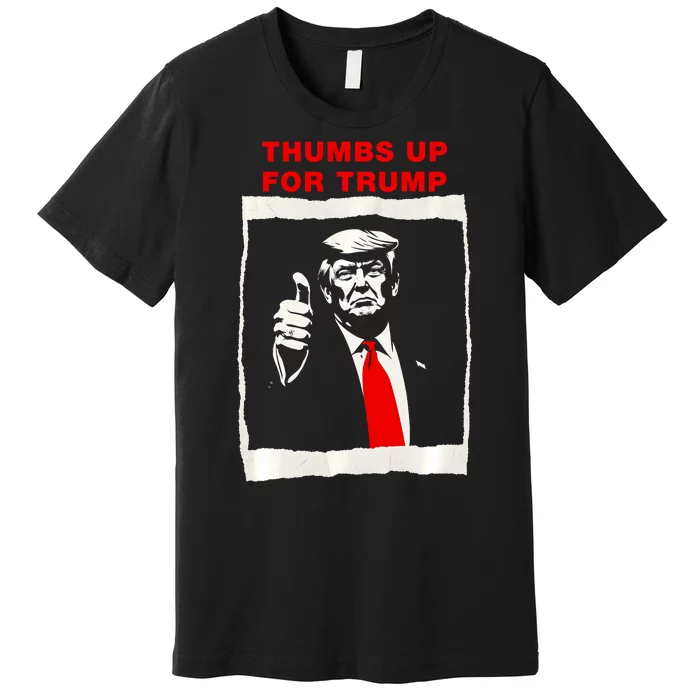 Thumbs Up For Trump Republican Maga Trump Supporter Trump Premium T-Shirt