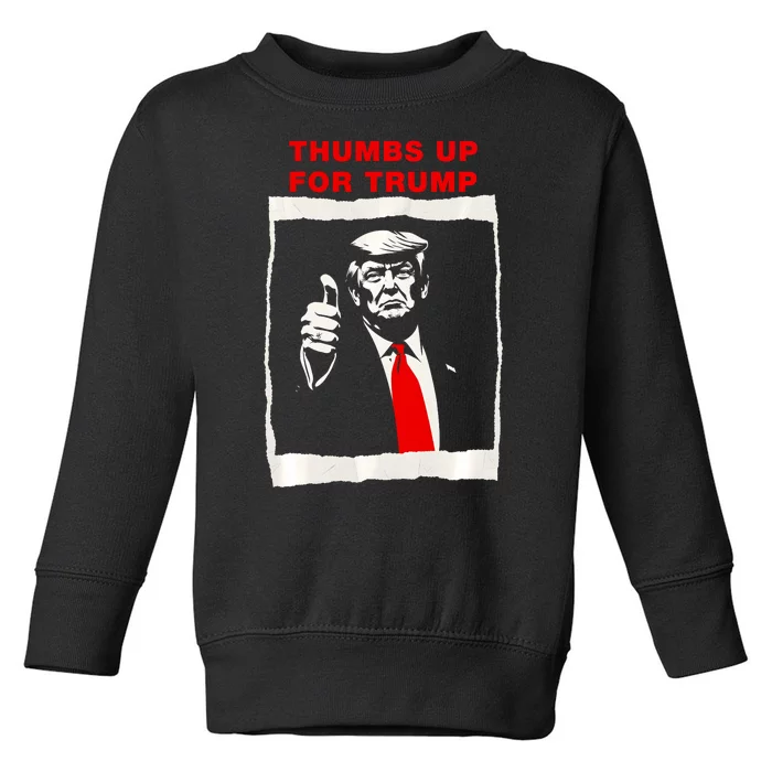 Thumbs Up For Trump Republican Maga Trump Supporter Trump Toddler Sweatshirt