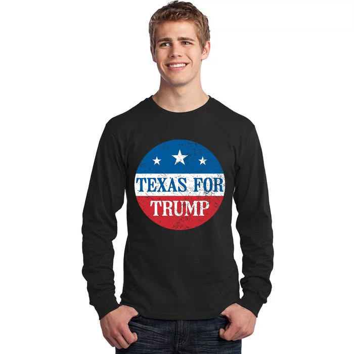 Texas Usa Flag Vote For Donald Pro Trump Republican Tall Long Sleeve T-Shirt