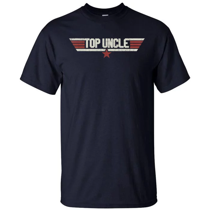 Top Uncle Funny Vintage 80's Gift Uncle 80s 1980 Tall T-Shirt