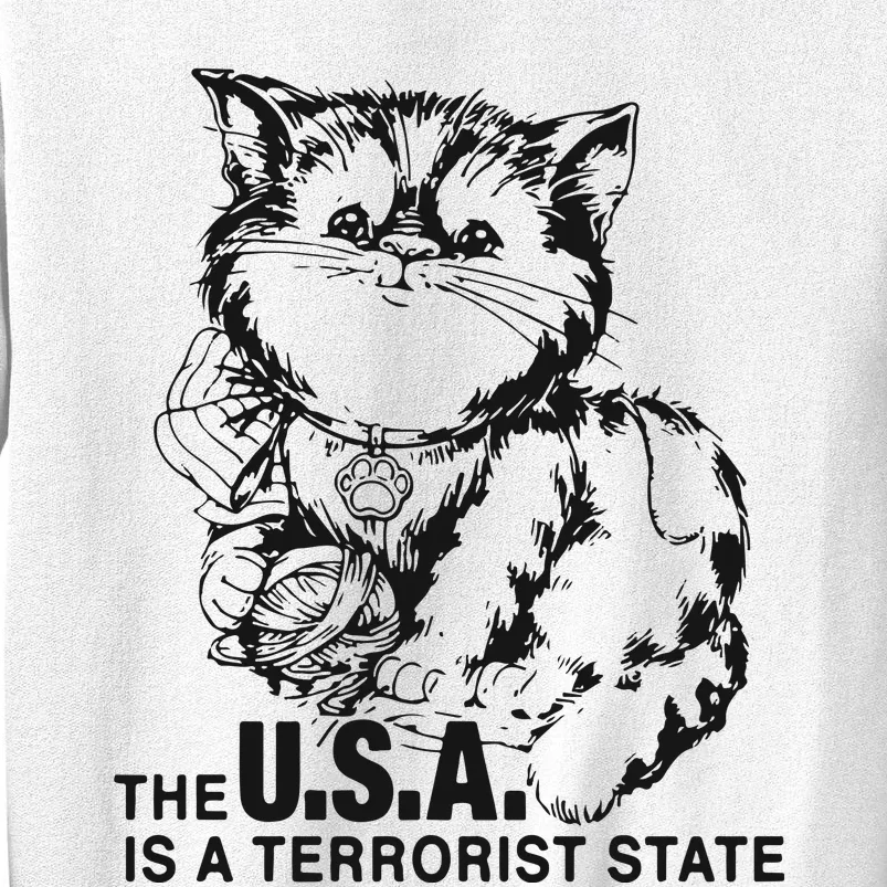 The Usa Is A Terrorist State Sweatshirt