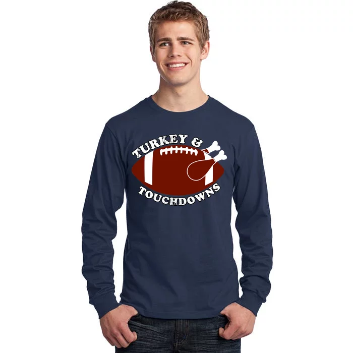 Turkey And Touchdowns Tall Long Sleeve T-Shirt