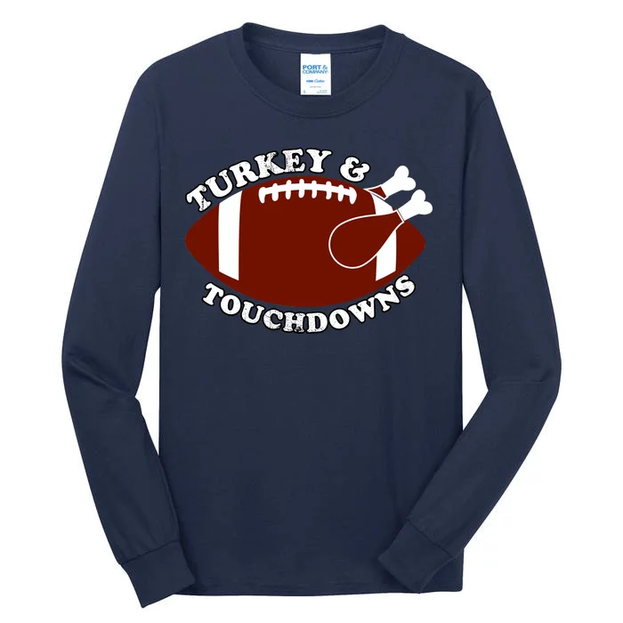 Turkey And Touchdowns Tall Long Sleeve T-Shirt