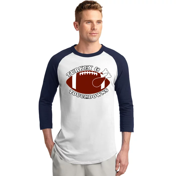 Turkey And Touchdowns Baseball Sleeve Shirt