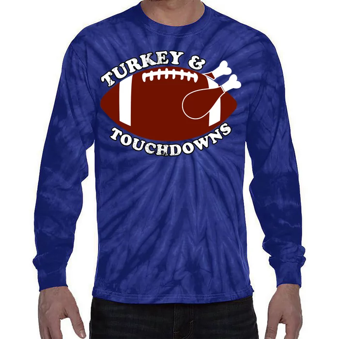 Turkey And Touchdowns Tie-Dye Long Sleeve Shirt