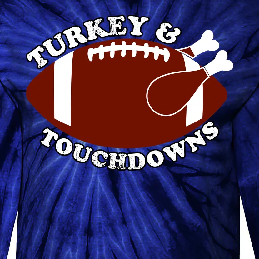 Turkey And Touchdowns Tie-Dye Long Sleeve Shirt