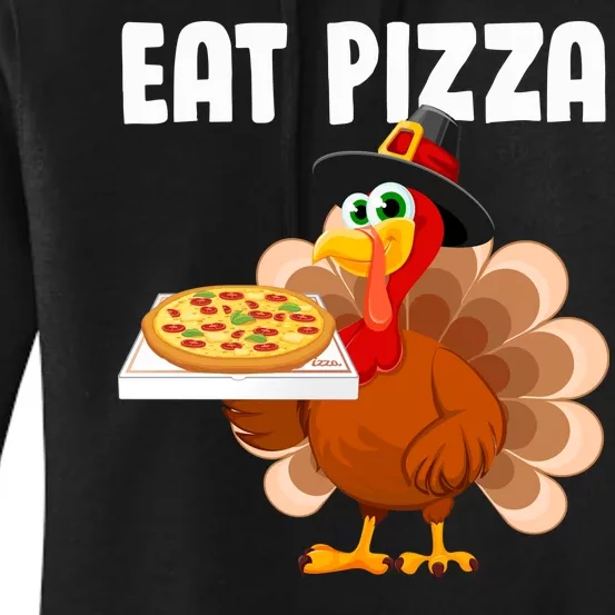 Turkey Eat Pizza Funny Women's Pullover Hoodie