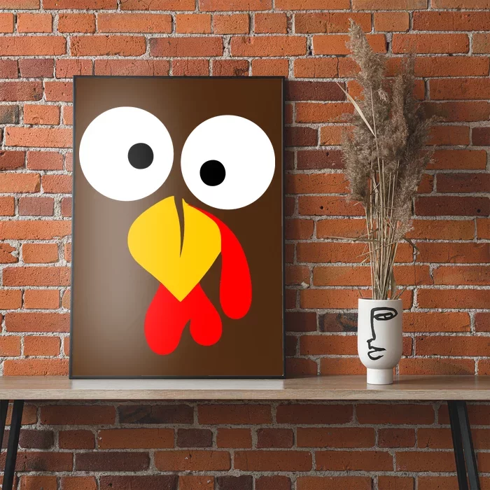 Turkey Face Funny Thanksgiving Day Poster