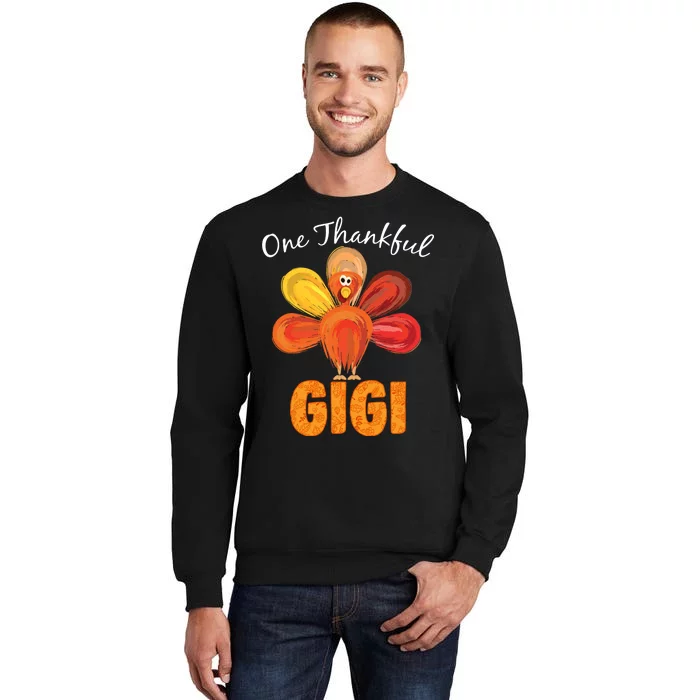 Turkey One Thankful Gigi Tall Sweatshirt