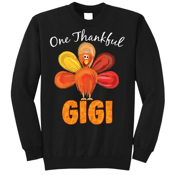 Turkey One Thankful Gigi Tall Sweatshirt