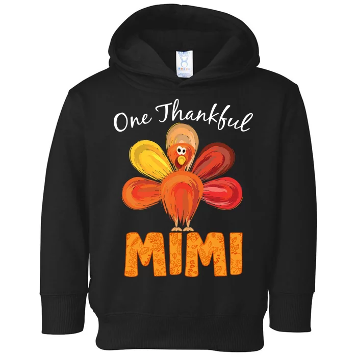 Turkey One Thankful Mimi Toddler Hoodie