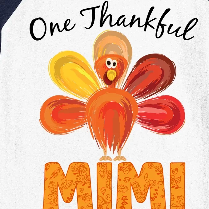 Turkey One Thankful Mimi Baseball Sleeve Shirt