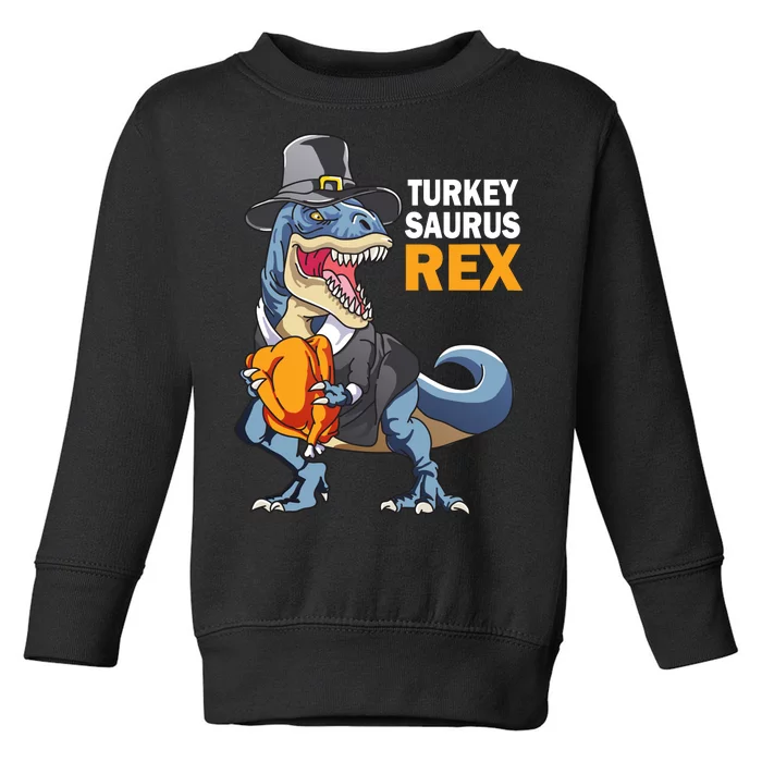 Turkeysaurus Rex Toddler Sweatshirt