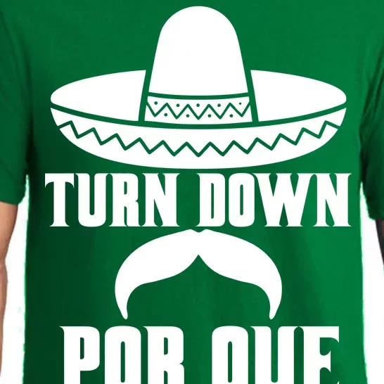 Turn Down Por Que Funny Cinco De Mayo Pajama Set